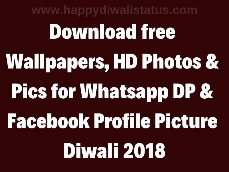Download free Wallpapers, HD Photos & Pics for Whatsapp DP & Facebook