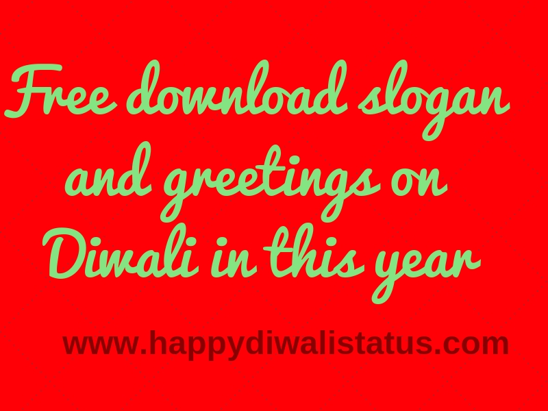 free download slogan and greetings SMS on Diwali in this year