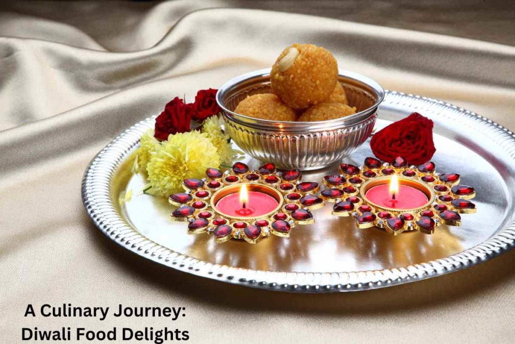 A Culinary Journey: Diwali Food Delights