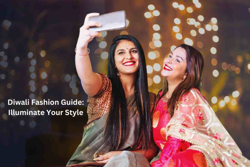 Diwali Fashion Guide: Illuminate Your Style