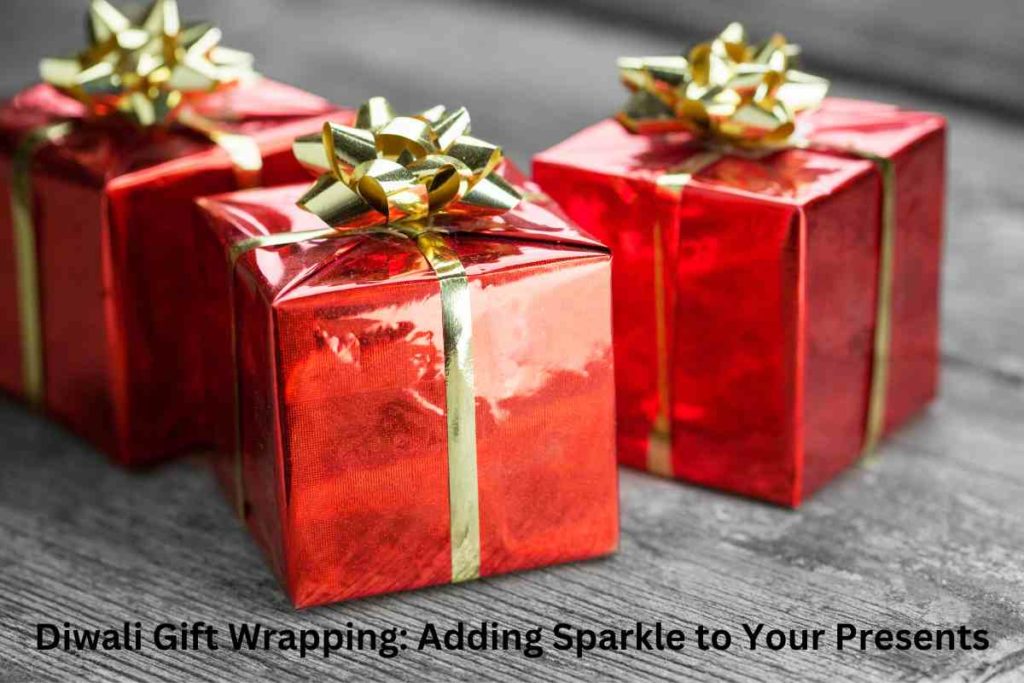 Diwali Gift Wrapping: Adding Sparkle to Your Presents