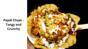 Papdi Chaat - Tangy and Crunchy