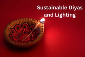 Sustainable Diyas and Lighting