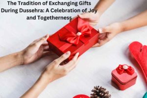 The Tradition of Exchanging Gifts