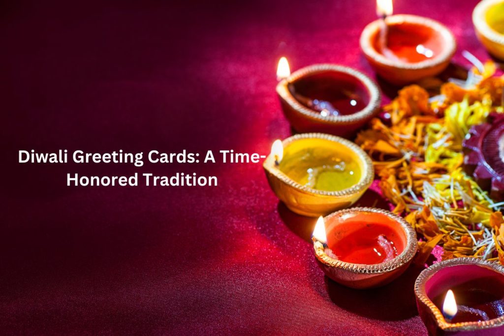 Diwali Greeting Cards: A Time-Honored Tradition