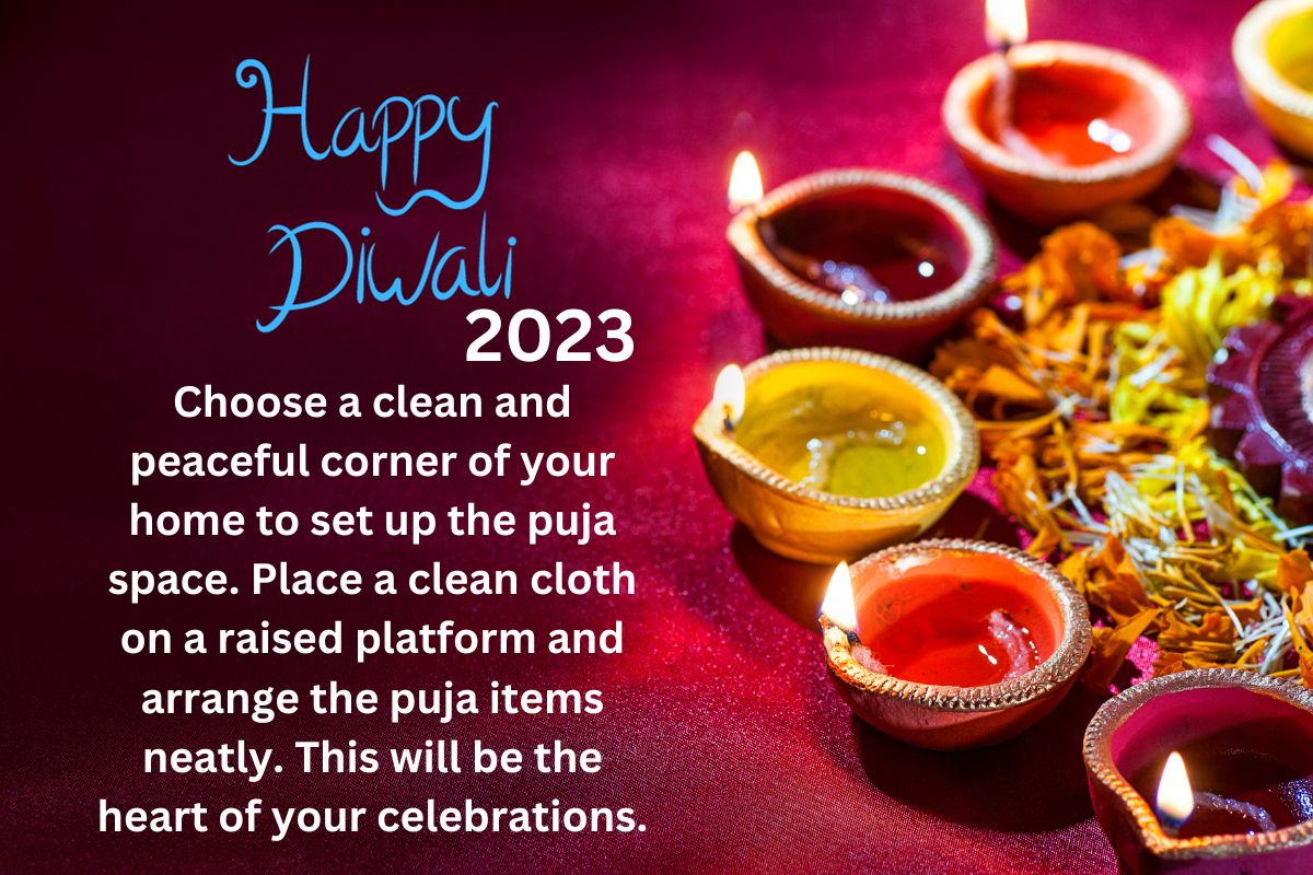 Gather all items for the Diwali puja (prayer) at home.